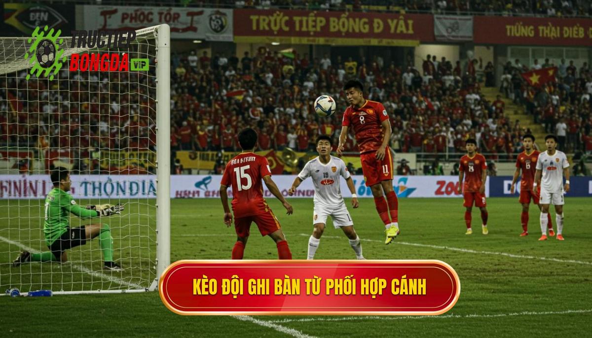 Phần 1_ Định nghĩa và Tầm quan trọng của Kèo cược đội ghi bàn từ tình huống phối hợp cánh